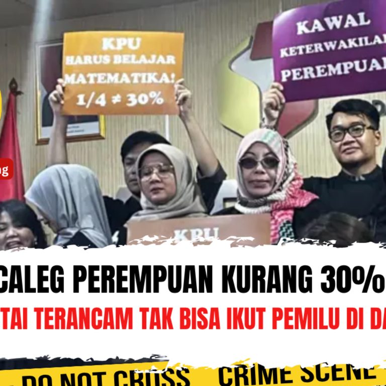 Caleg Perempuan Kurang 30%, Partai Terancam Tak Bisa Ikut Pemilu di Dapil. Apa Ini Peraturan Yang Logis? | Ep. 2734