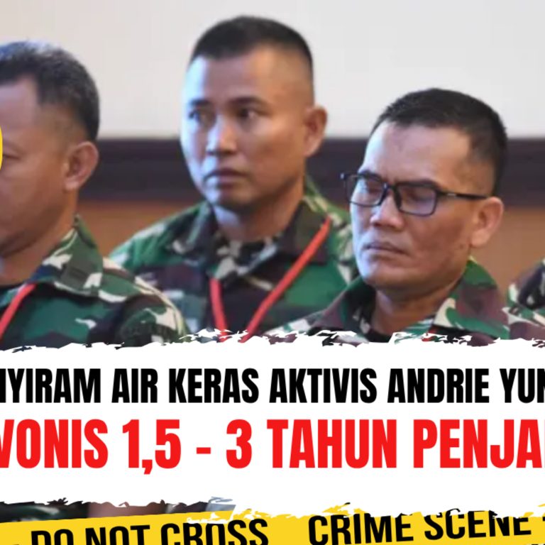 Penyiram Air Keras Aktivis Andrie Yunus Divonis 1,5 – 3 Tahun Penjara. Adilkah? | Ep. 2744