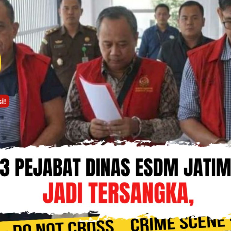 3 Pejabat Dinas ESDM Jatim Jadi Tersangka, Ini Yang Dikorupsi! | Ep. 2753