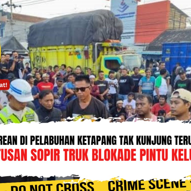 ANTREAN TAK KUNJUNG TERURAI! Ratusan Sopir Truk Blokade Pintu Keluar! Ini Solusi Yang Tepat! | Ep. 2817