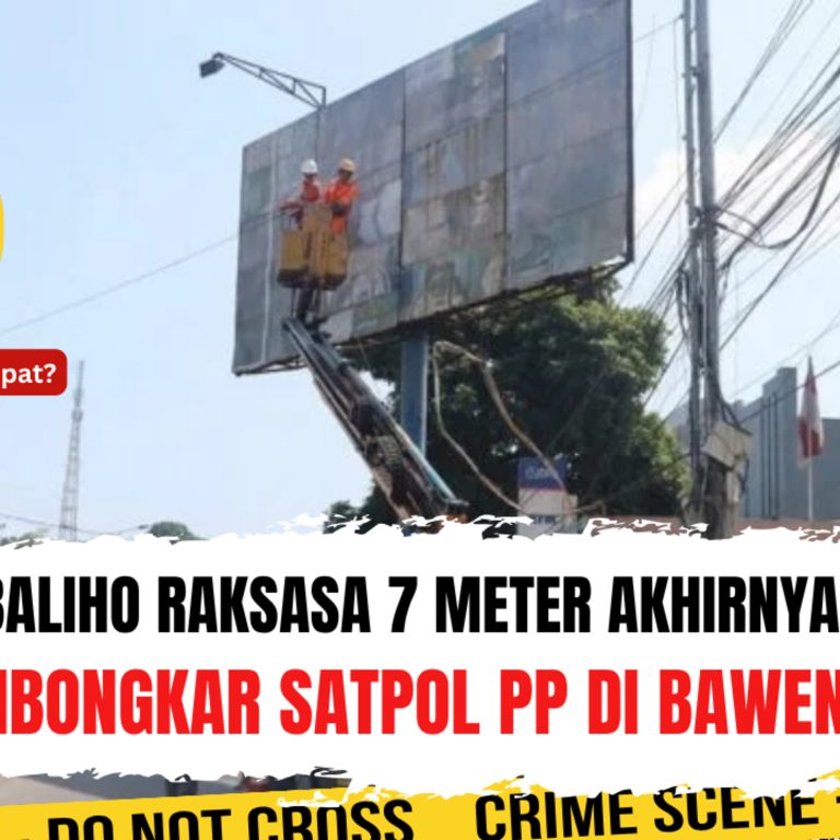 Baliho Raksasa 7 Meter Akhirnya Dibongkar Satpol PP di Bawen! Apakah Solusi Yang Tepat? | EP. 2819