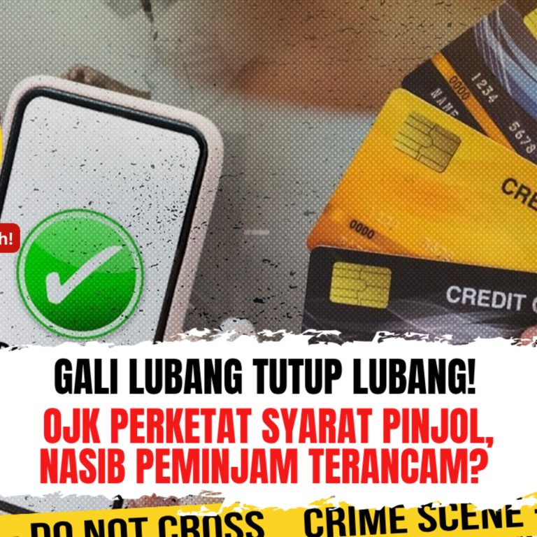 GALI LUBANG TUTUP LUBANG! OJK Perketat Syarat Pinjol, Nasib Peminjam Terancam? Macan Ompong Deh! | Ep. 2831
